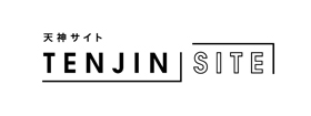 TENJIN SITE